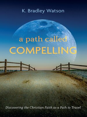cover image of A Path Called Compelling